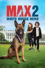 max 2 white house hero 33079 poster