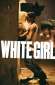 white girl 33181 poster e1494728359192