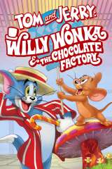 tom and jerry willy wonka and the chocolate factory 34304 poster