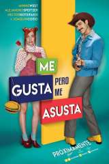 me gusta pero me asusta 38296 poster