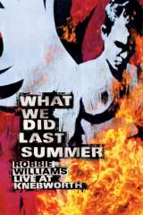 robbie williams what we did last summer live at knebworth 46069 poster