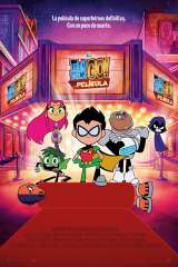 teen titans go la pelicula 47184 poster