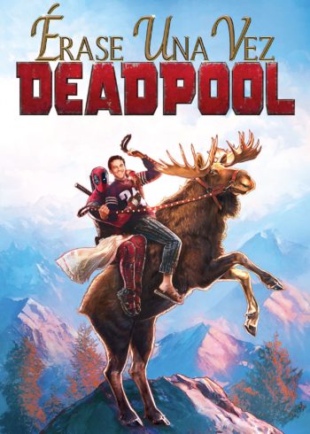 once upon a deadpool 48763 poster e1547532394421