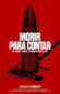 morir para contar 53318 poster